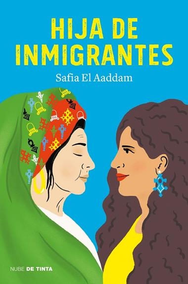 HIJA DE INMIGRANTES | 9788417605919 | SAFIA ELAADDAM