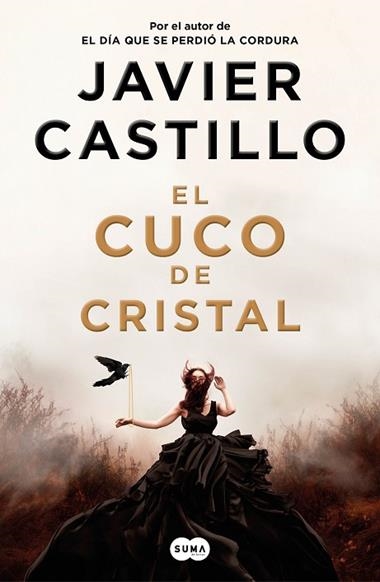 EL CUCO DE CRISTAL | 9788491293552 | JAVIER CASTILLO