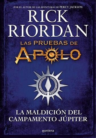 LAS PRUEBAS DE APOLO 06 LA MALDICION DEL CAMPAMENTO JUPITER | 9788418798283 | RICK RIORDAN