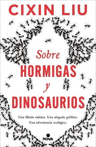 SOBRE HORMIGAS Y DINOSAURIOS | 9788418037498 | CIXIN LIU