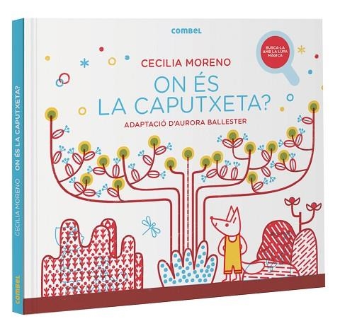 ON ÉS LA CAPUTXETA? | 9788491018155 | CECILIA MORENO & AURORA BALLESTER