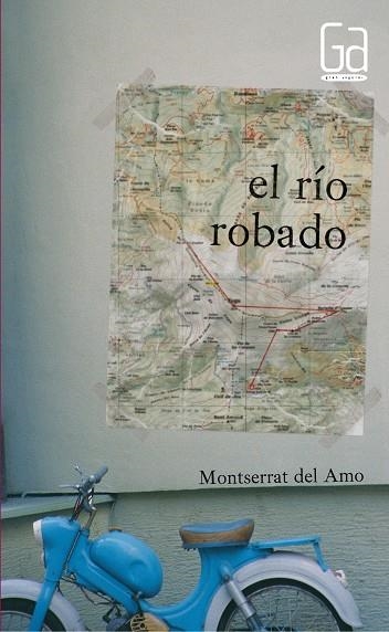 El rio robado | 9788467543490 | Montserrat del Amo