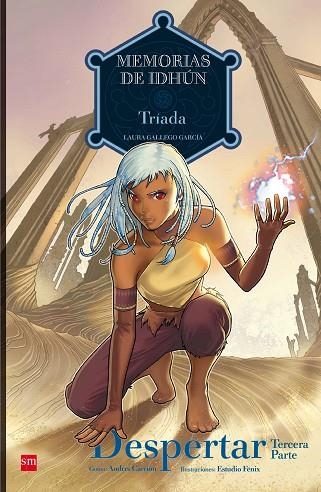 MEMORIAS DE IDHÚN 07 TRIADA DESPERTAR 03 | 9788467556247 | Laura Gallego