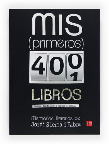 Mis primeros 400 libros | 9788467557039 | Jordi Sierra i Fabra