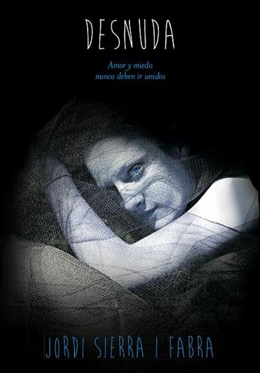 Desnuda | 9788467569636 | Jordi Sierra i Fabra