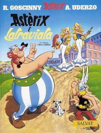 ASTERIX 31 ASTERIX I LA TRAVIATA | 9788434567078 | RENE GOSCINNY & ALBERT UDERZO & JEAN-YVES FERRI & DIDIER CONRAD