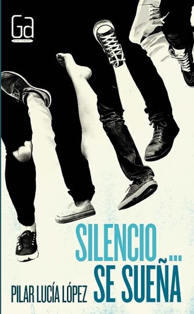 Silencio…se sueña | 9788467585780 | Pilar Lucía López Jiménez