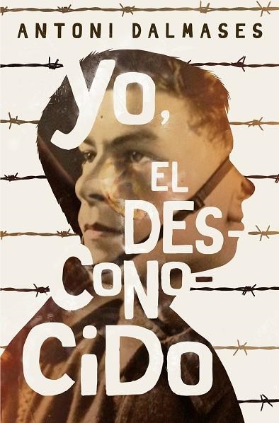 Yo, el desconocido | 9788491076681 | Antoni Dalmases
