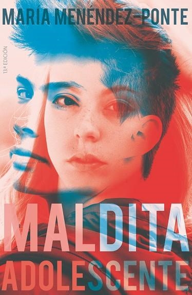 Maldita adolescente | 9788491073369 | María Menéndez-Ponte