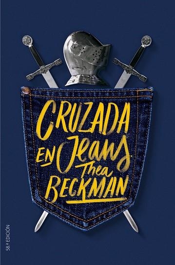 Cruzada en jeans | 9788491074519 | Thea Beckman