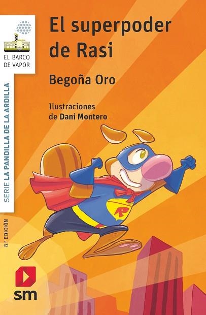 El superpoder de Rasi | 9788491077954 | Begoña Oro Pradera