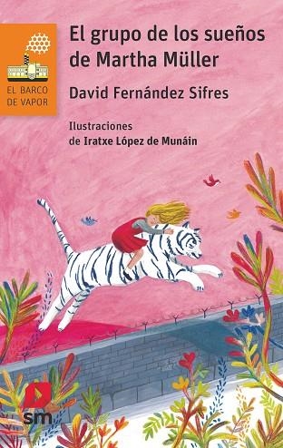 El grupo de los sueños de Martha Müller | 9788491077725 | David Fernández Sifres