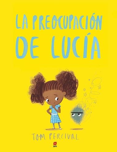La preocupación de Lucía | 9788491073499 | Tom  Percival