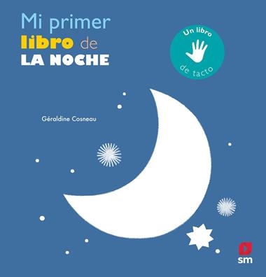 Mi primer libro de la noche | 9788491079880 | Géraldine Cosneu
