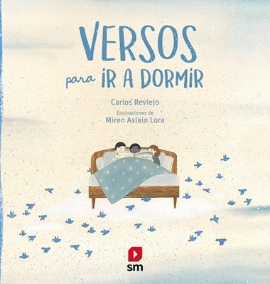 Versos para ir a dormir | 9788413180038 | Carlos Reviejo