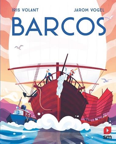 Los barcos | 9788491820611 | Iris Volant