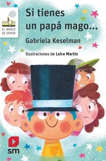 Si tienes un pápa mago | 9788491825487 | Gabriela Keselman