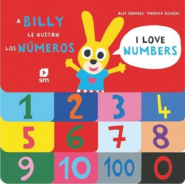 A BILLY LE GUSTAN LOS NUMEROS & I LOVE NUMBERS | 9788491825074 | Alex Sanders