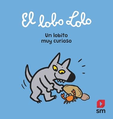Un lobito muy curioso | 9788413180014 | Catherine Proteaux