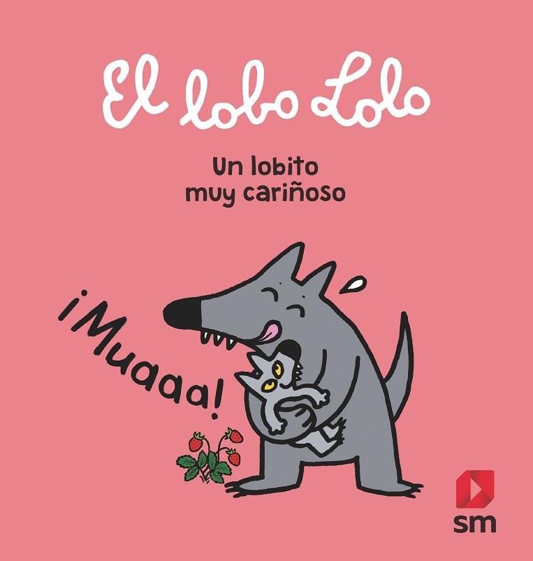 Un lobito muy cariñoso | 9788413180021 | Catherine Proteaux