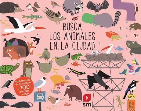 Busca los animales en la ciudad | 9788491829621 | Ediciones Sarbacane