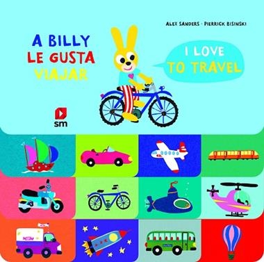 A Billy le gusta viajar & I love to travel | 9788413182148 | Alex Sanders