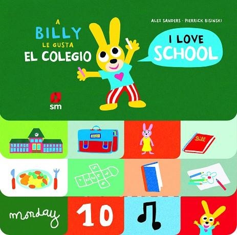 A Billy le gusta el colegio & I love school | 9788413182131 | Alex Sanders