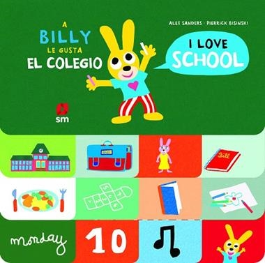 A Billy le gusta el colegio & I love school | 9788413182131 | Alex Sanders