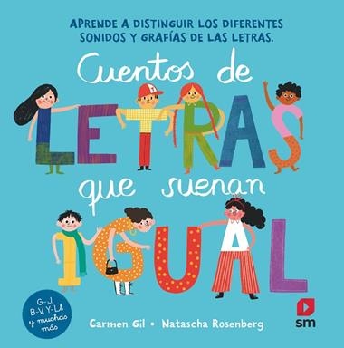 Cuentos de letras que suenan igual | 9788413922232 | Carmen Gil & Natascha Rosenberg