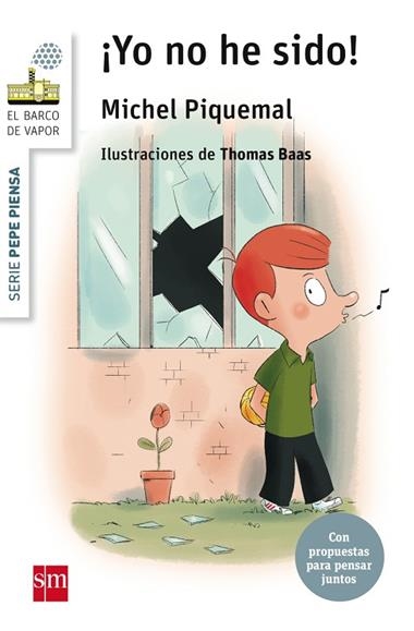Pepe piensa yo no he sido | 9788467577747 | Michel Piquemal