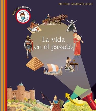 La vida en el pasado | 9788467583946 | Daniel Moignot