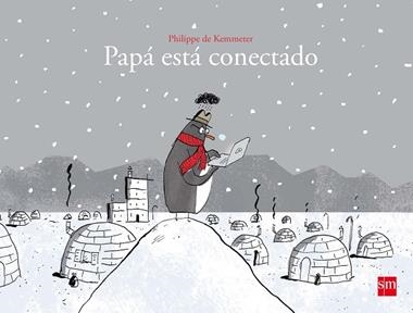 Papá esta conectado | 9788467591798 | Philippe De Kemmeter