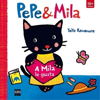 A Mila le gusta | 9788467591163 | Yayo Kawamura