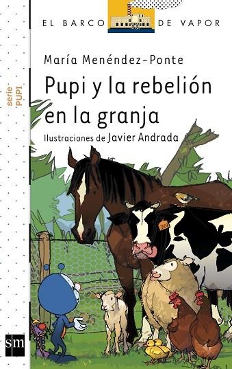 Pupi y la rebelión en la granja | 9788467522945 | MARIA MENENDEZ PONTE