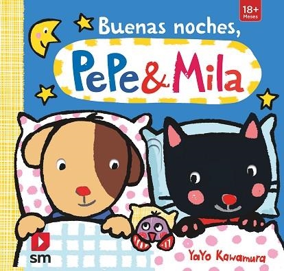 Buenas noches, Pepe y Mila | 9788467565478 | Yayo Kawamura
