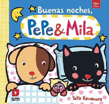 Buenas noches, Pepe y Mila | 9788467565478 | Yayo Kawamura