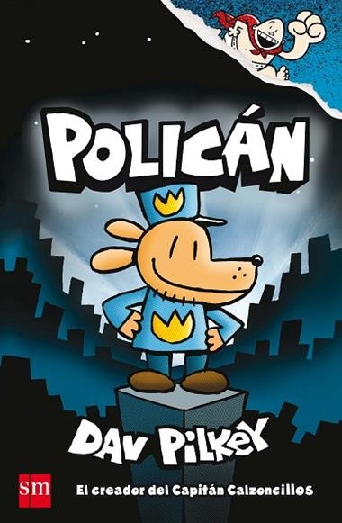 POLICAN | 9788467594454 | Dav Pilkey