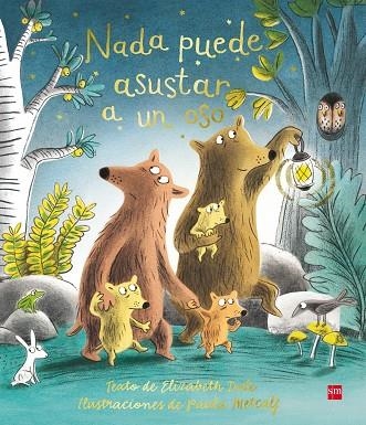 Nada puede asustar a un oso | 9788467594188 | Elizabeth Dale