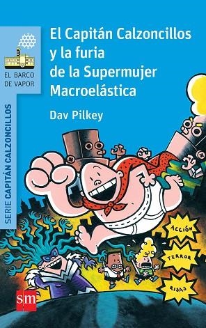 La furia de la supermujer m. | 9788467579604 | Dav Pilkey