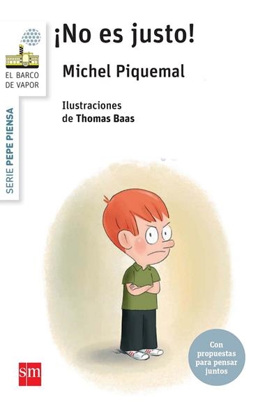 Pepe piensa no es justo! | 9788467579772 | Michel Piquemal