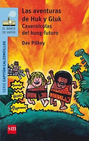 Las aventuras de Huk y Gluk | 9788467585254 | Dav Pilkey