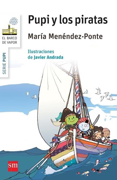 Pupi y los piratas | 9788467579819 | MARIA MENENDEZ PONTE
