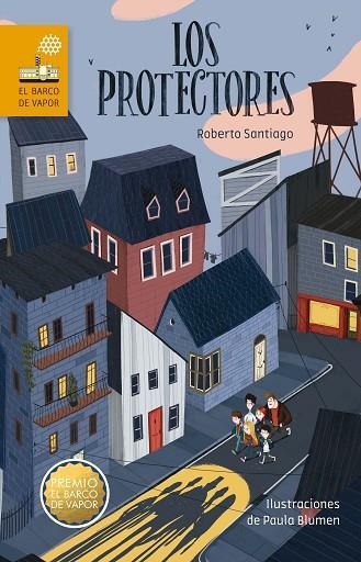 Premio ebv cartoné: los protectores | 9788467586145 | Roberto Santiago