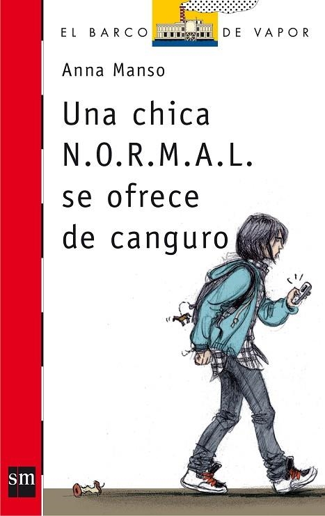 Una chica n.o.r.m.a.l. se ofrece de canguro | 9788467560824 | Anna Manso Munné