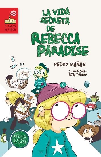La vida secreta de rebecca paradise | 9788467579277 | Pedro Mañas Romero