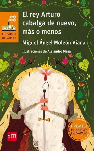 El rey arturo cabalga de nuevo... | 9788467591668 | Miguel Ángel Moleón Viana