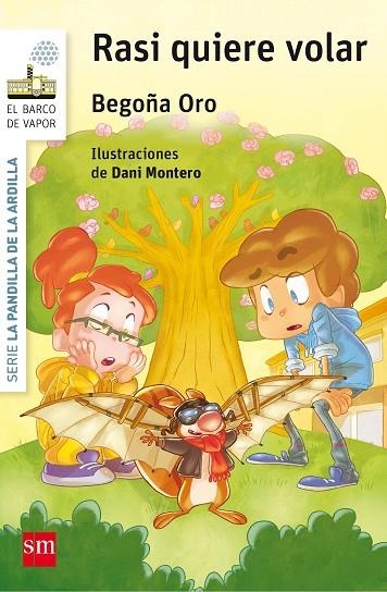 Rasi quiere volar | 9788467589566 | Begoña Oro Pradera