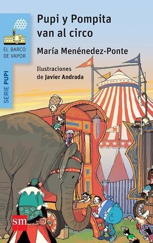 Pupi y pomita en el circo | 9788467582871 | MARIA MENENDEZ PONTE