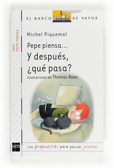 Pepe piensa y después ¿qué pasa? | 9788467554281 | Michel Piquemal