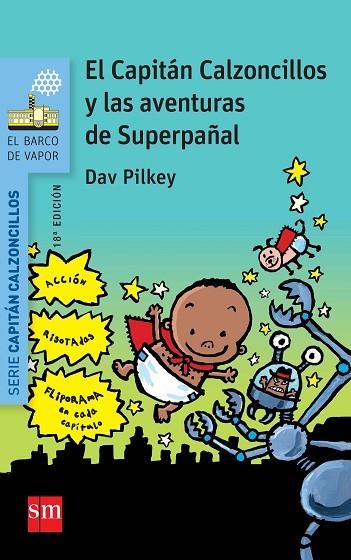 Las aventuras de superpañal | 9788467579550 | Dav Pilkey